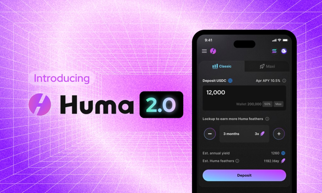 You are currently viewing Huma Finance 2.0 Launches on Solana, Bringing Composable Real Yield to DeFi Users