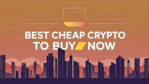 Read more about the article Best Cheap Crypto to Buy Now: What’s Worth Investing in Today?
