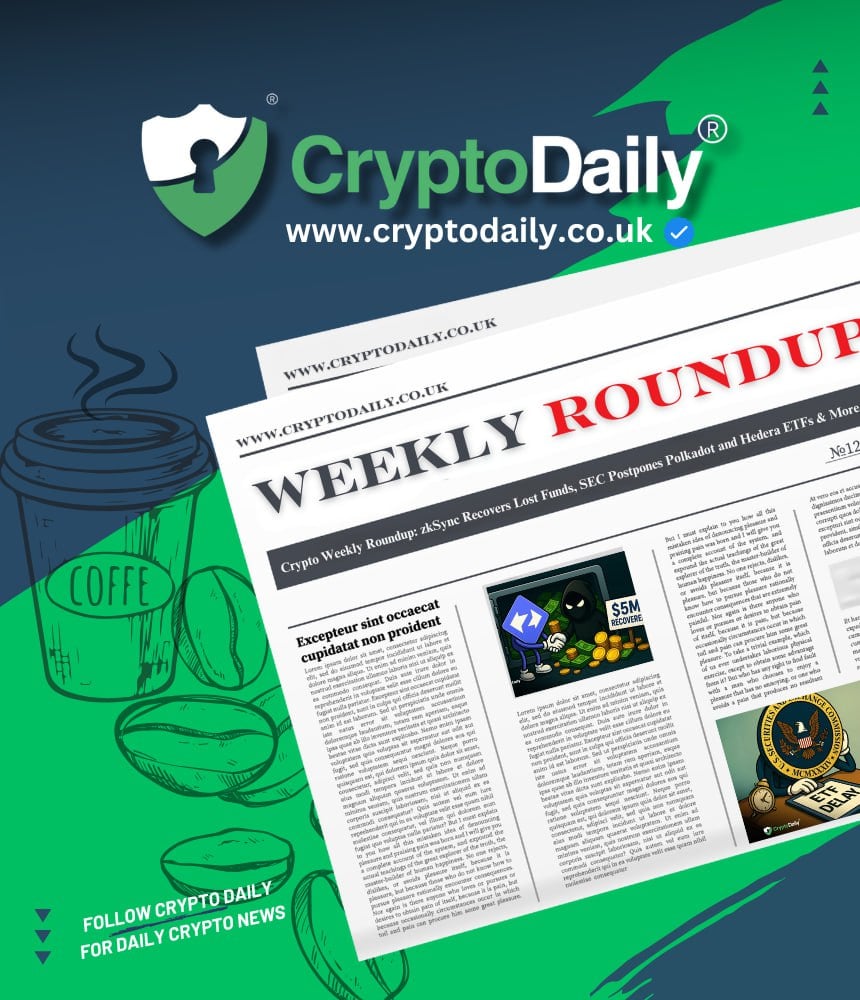You are currently viewing Crypto Weekly Roundup: zkSync Recovers Lost Funds, SEC Postpones Polkadot and Hedera ETFs & More