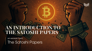 Read more about the article An Introduction to The Satoshi Papers