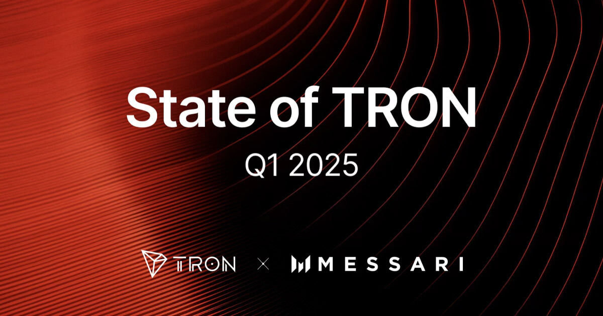 You are currently viewing Messari Reports Strong Q1 for TRON with Record Revenue, $19B Daily USDT Volume