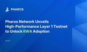 Read more about the article Pharos Network Unveils High-Performance Layer 1 Testnet to Unlock RWA Adoption