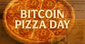 Read more about the article Bitcoin Pizza Day: 15 Years Since 10,000 BTC Bought Two Pizzas and Changed Everything 