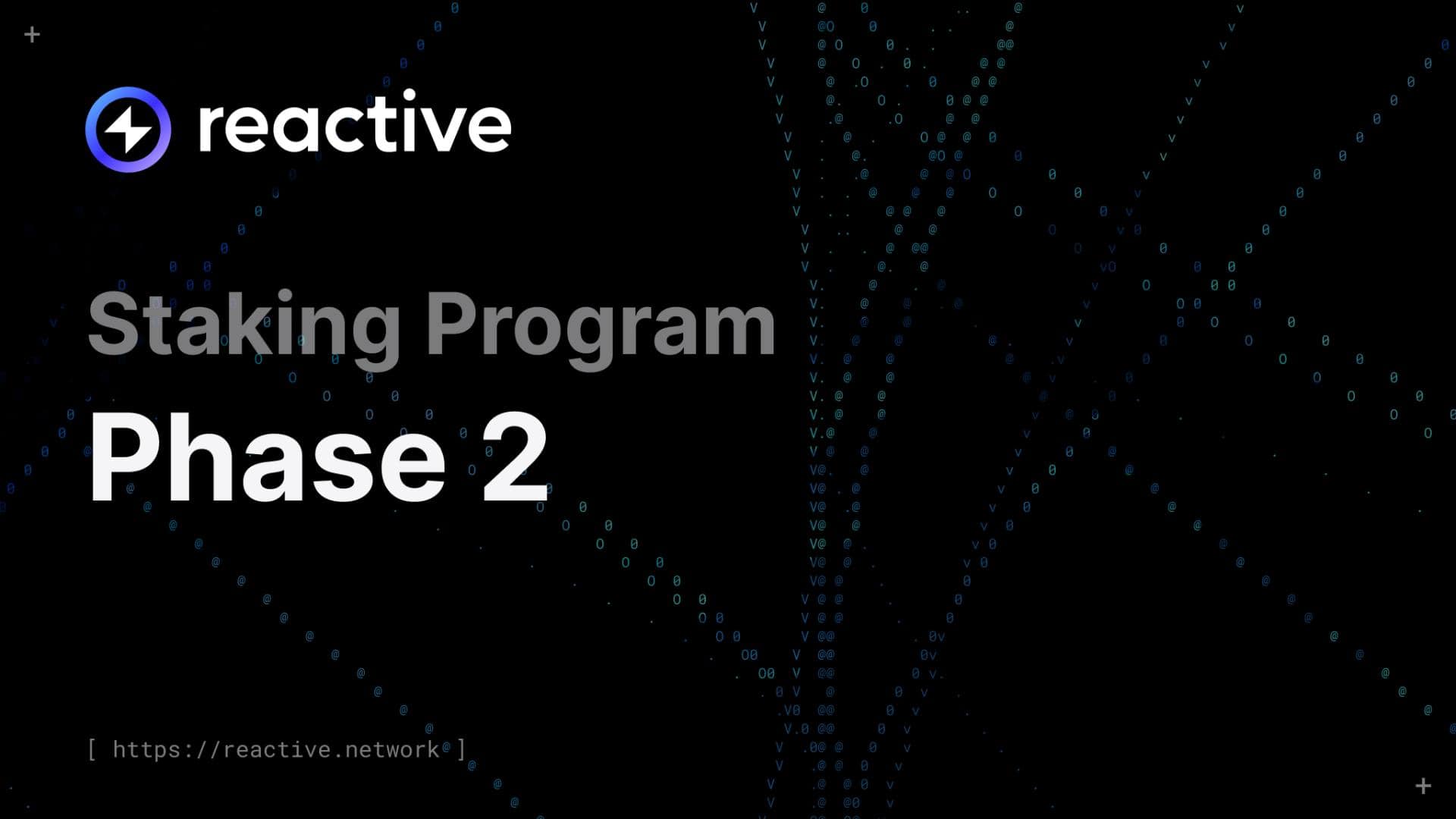 You are currently viewing Reactive Network Launches Phase 2 of Its Staking Program with New Pools and Increased Flexibility