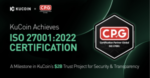 Read more about the article KuCoin Secures ISO 27001:2022 Certification, Reinforces $2 Billion Trust Project