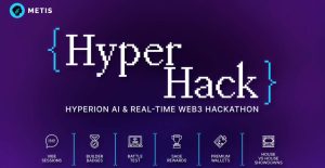 Read more about the article Metis Launches HyperHack With $200K Reward Pool: An AI-Driven Web3 Hackathon on Hyperion