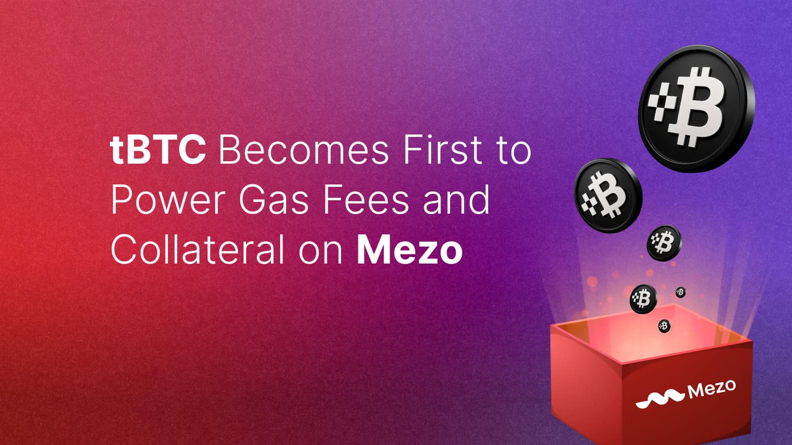 You are currently viewing tBTC Becomes First to Power Gas Fees and Collateral on Mezo