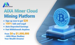 Read more about the article The smartest way to earn money in 2025: Choose AIXA Miner—— a reliable cloud mining platform!