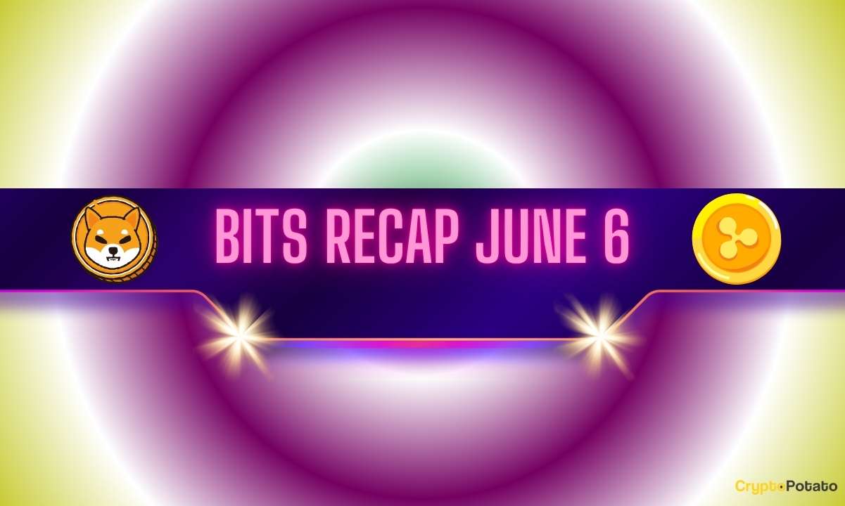Read more about the article Major Shiba Inu Warning, Ripple’s Latest Achievement, and More: Bits Recap June 6