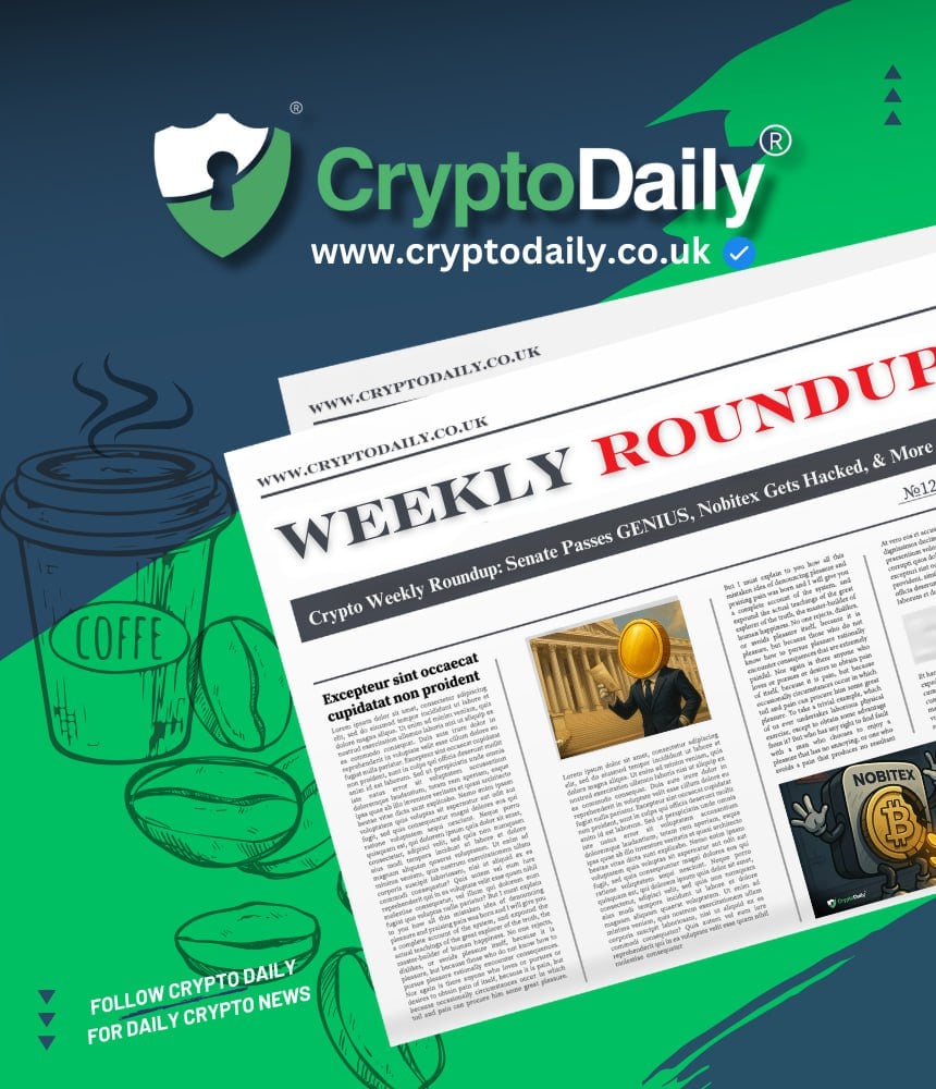 You are currently viewing Crypto Weekly Roundup: Senate Passes GENIUS, Nobitex Gets Hacked, & More