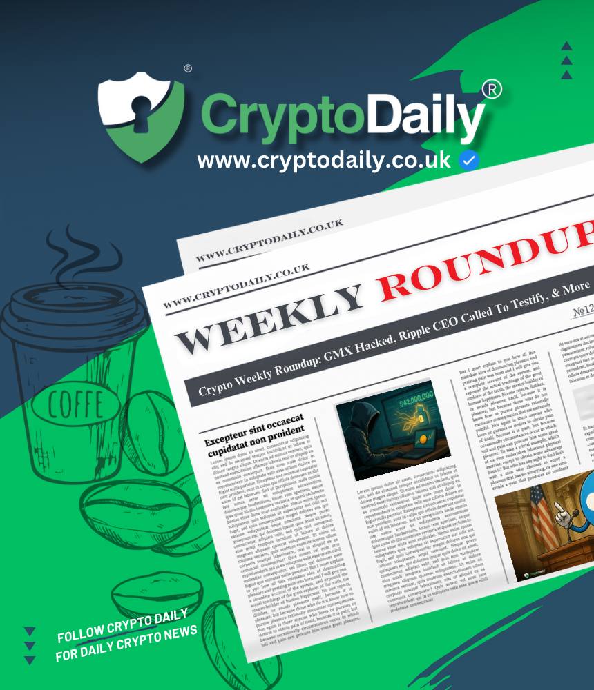 You are currently viewing Crypto Weekly Roundup: GMX Hacked, Ripple CEO Called To Testify, & More