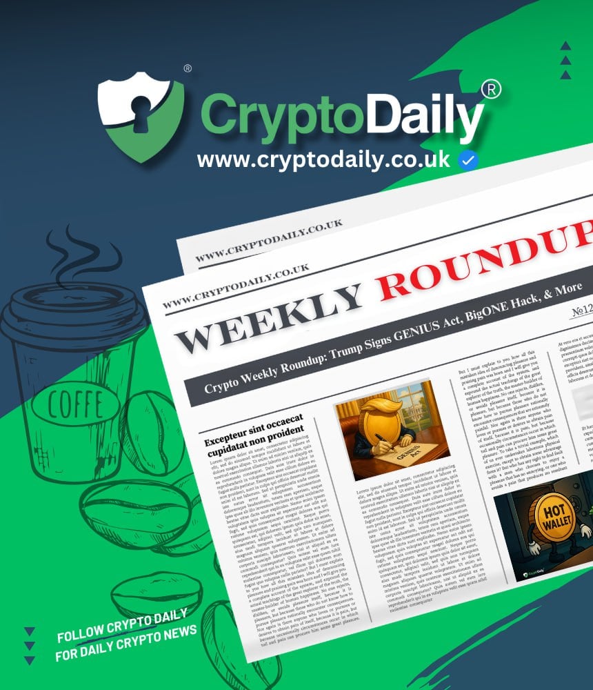You are currently viewing Crypto Weekly Roundup: Trump Signs GENIUS Act, BigONE Hack, & More