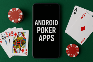 Read more about the article Best Android Poker Apps For Cash Games and Tournaments in 2025