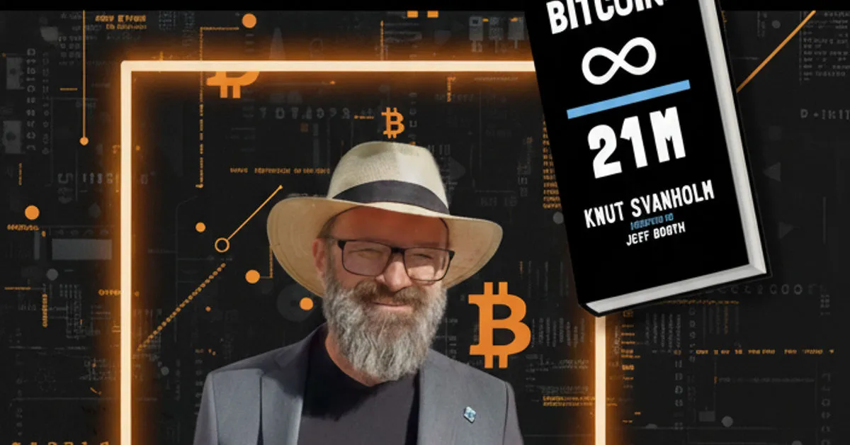 You are currently viewing Bitcoin Gives Me Hope, Says Knut Svanholm in Bitcoin Magazine Exclusive Interview