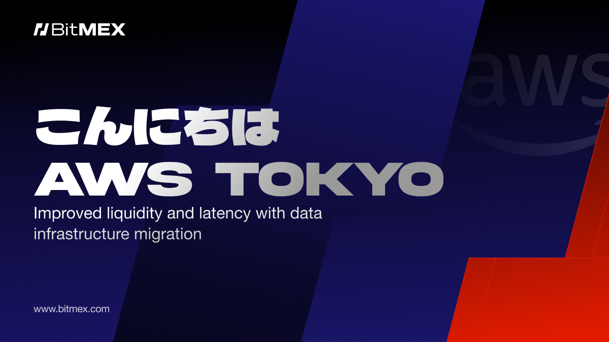 You are currently viewing «Конничива, Токио, слэн, Дублин»: дата-центр BitMEX переехал в AWS Tokyo