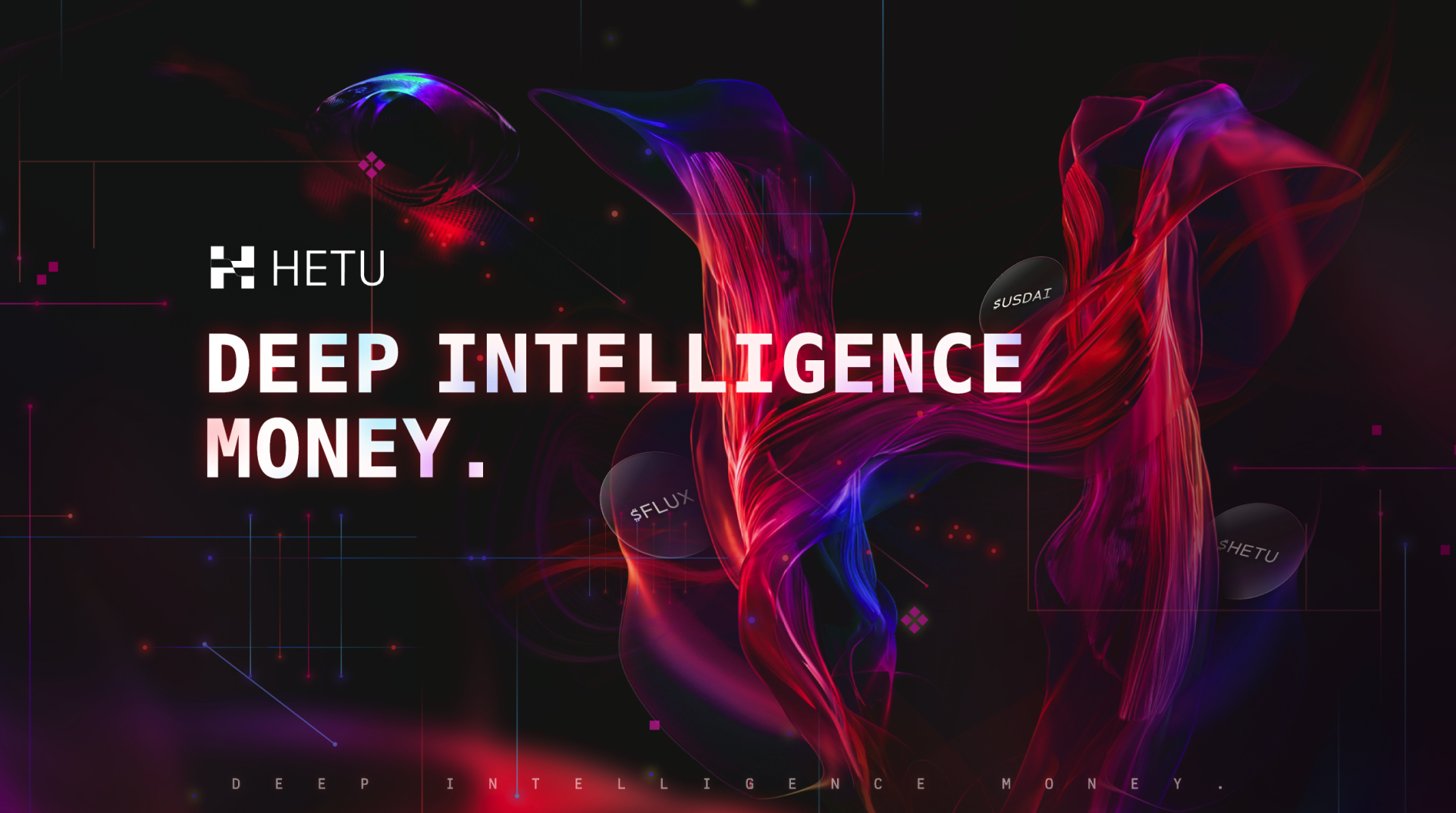 You are currently viewing Hetu 3.0 – Deep Intelligence Money – Turning Verified Intelligence Into Liquid Capital