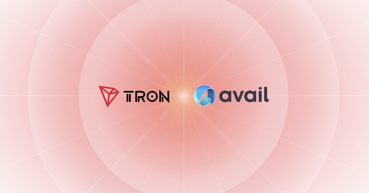 You are currently viewing Avail Integration Enables TRON dApps and Users to Access Cross-Chain Liquidity and Unified Markets