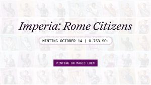 Read more about the article Rome Launches Its Genesis NFT Collection “Imperia” on Magic Eden Launchpad
