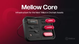 Read more about the article Mellow launches Core Vaults: Modular Infrastructure for Institutional Onchain Strategies