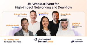 Read more about the article Unchained Summit Announces Dubai Edition Scheduled for 1st & 2nd May 2026