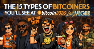 Read more about the article The 15 Types of Bitcoiners You’ll Definitely See at Bitcoin 2026
