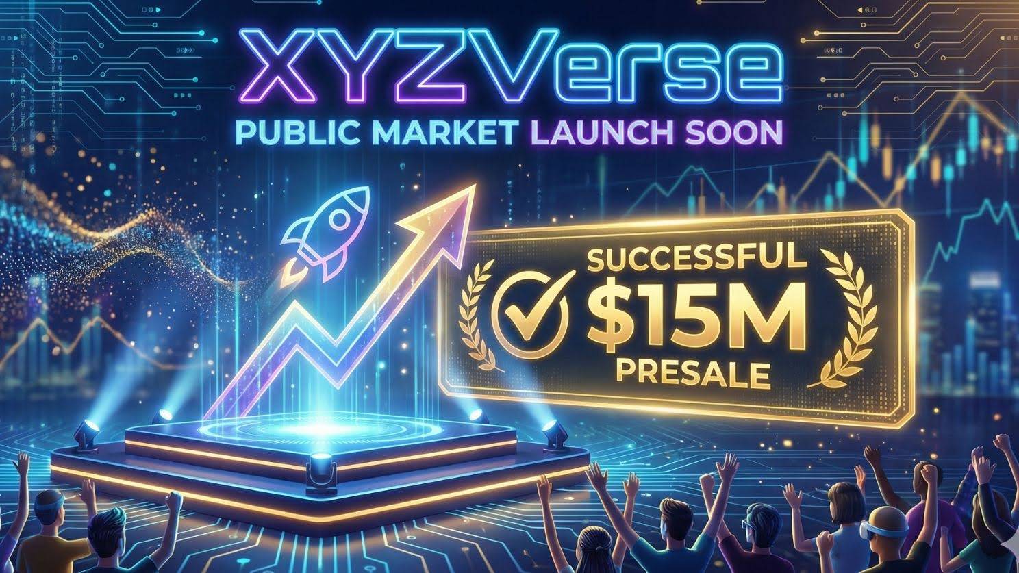 You are currently viewing XYZVerse Sets Stage for Public Market Launch Following Successful $15M Presale