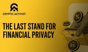 Read more about the article The Last Stand for Financial Privacy