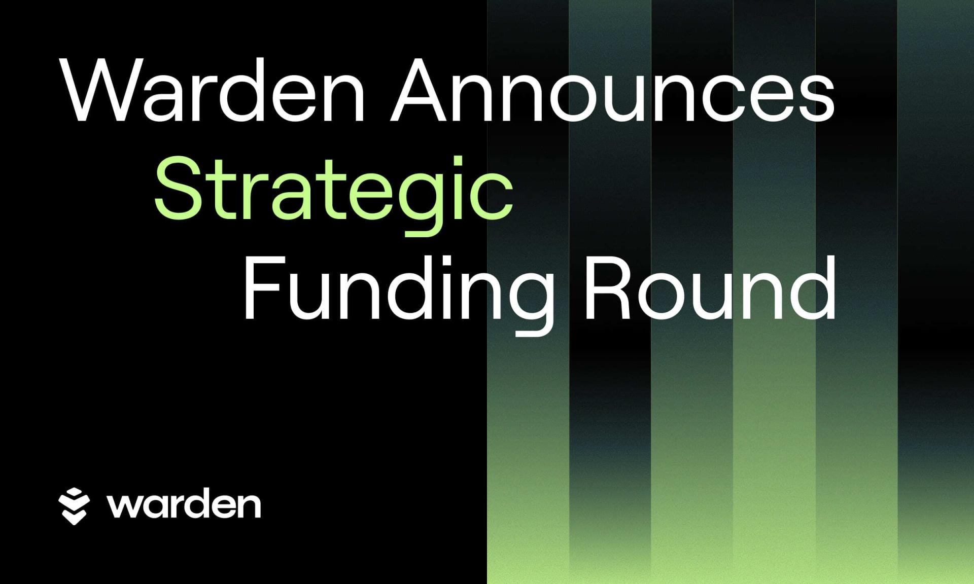 You are currently viewing Warden Announces $4 Million Strategic Funding Round Led by Builders and Infrastructure Partners