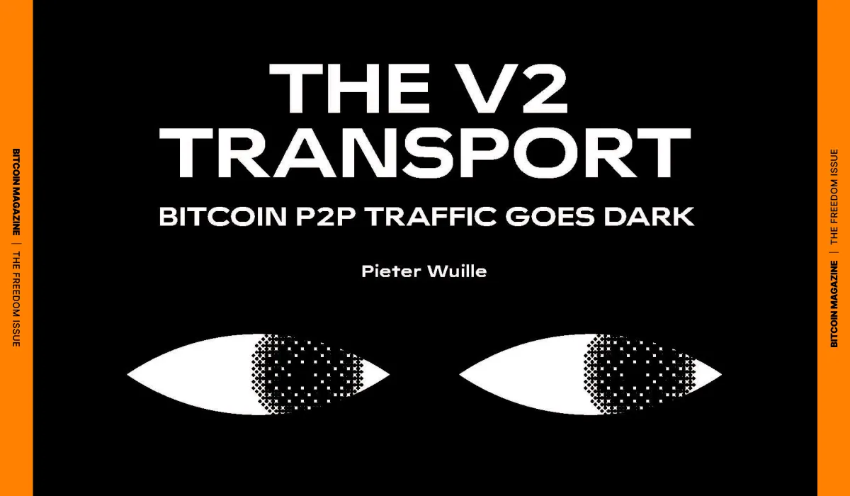You are currently viewing The v2 Transport: Bitcoin P2P Traffic Goes Dark