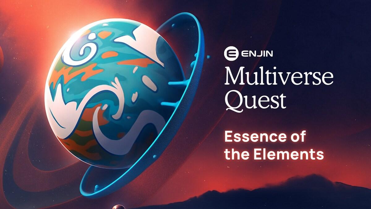 Read more about the article Enjin Launches Essence of the Elements: A Cross-Game Multiverse Journey
