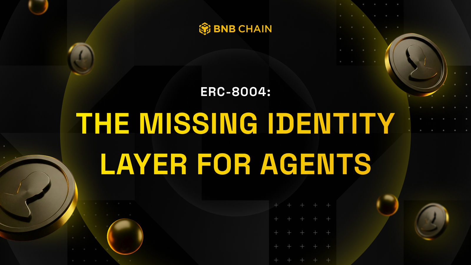 Read more about the article BNB Chain Announces Support for ERC-8004 to Enable Verifiable Identity for Autonomous AI Agents